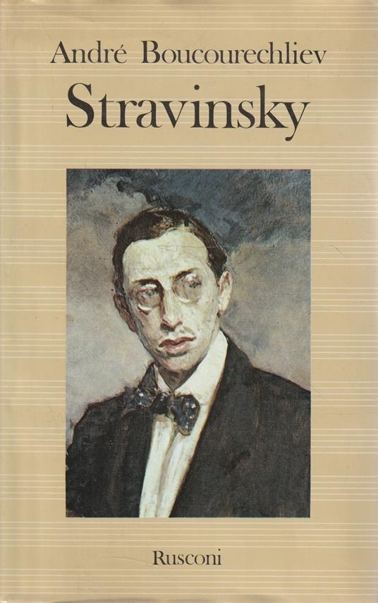 Stravinsky - André Boucourechliev - copertina