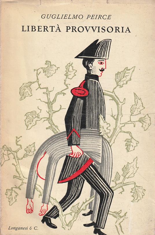 Libertà provvisoria - Guglielmo Peirce - copertina