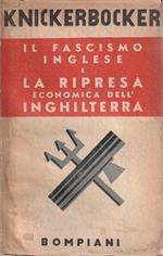 Il fascismo inglese e la ripresa economica dell'Inghilterra