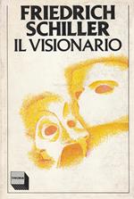 Il visionario di Friedrich Schiller
