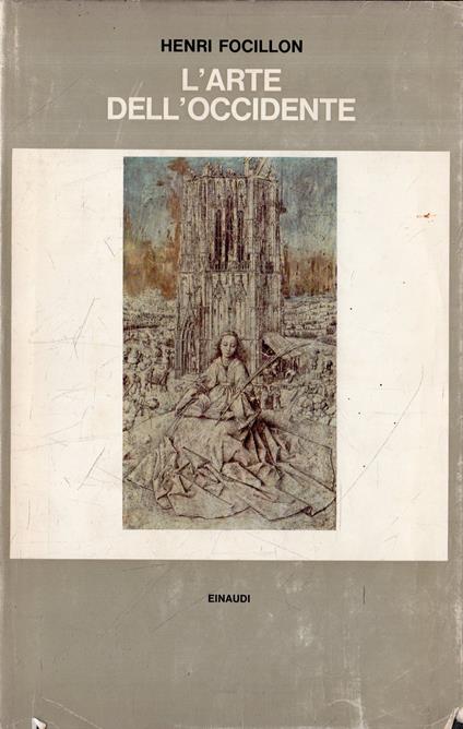 L' arte dell'Occidente - Henri Focillon - copertina