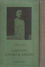 L' amuleto contro il fascino