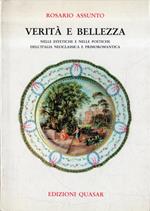 Verita e bellezza nelle estetiche e nelle poetiche dell'Italia neoclassica e primoromantica