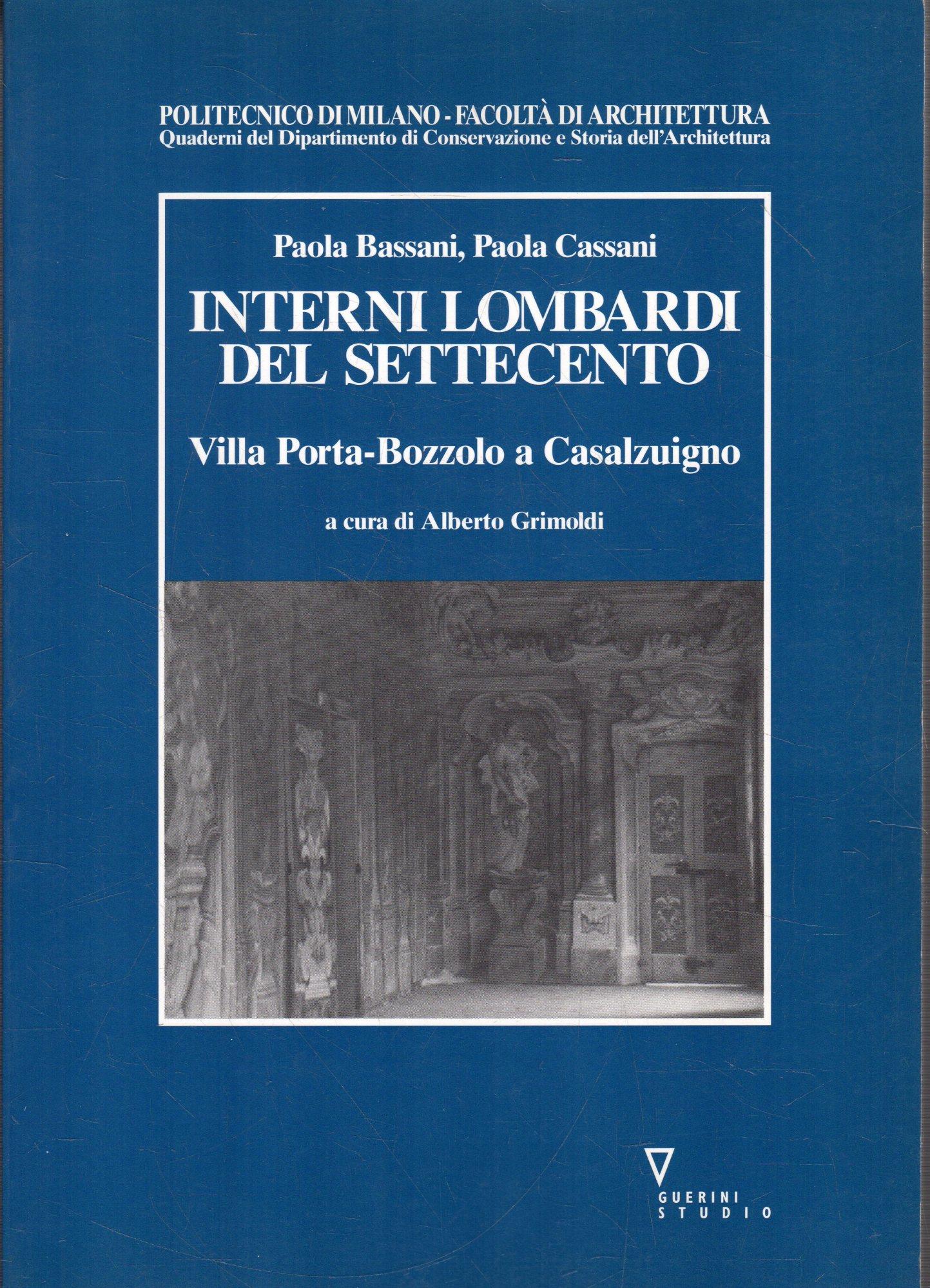 Interni lombardi del Settecento : Villa Porta-Bozzolo a Casalzuigno