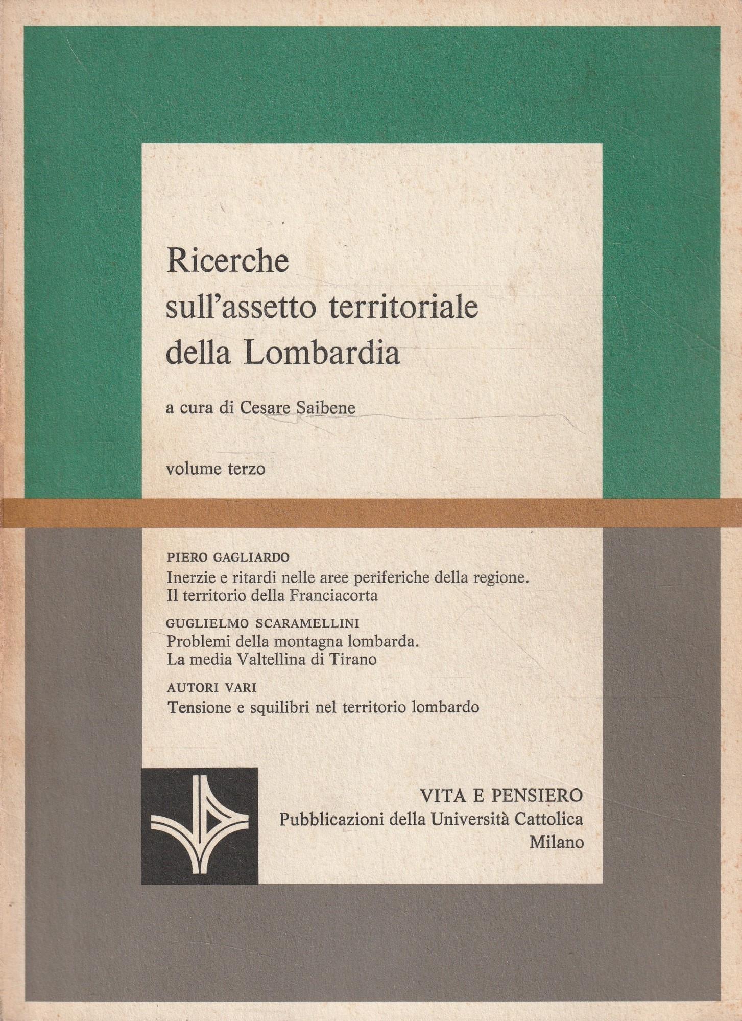 Ricerche sull'assetto territoriale della Lombardia. Vol. III