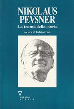 Nikolaus Pevsner : la trama della storia