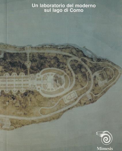 L' isola degli artisti. Un laboratorio del moderno sul lago di Como - copertina