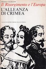 Il Risorgimento e l'Europa: L'Allenza di Crimea