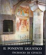 Il ponente ligustico: incontro di civiltà
