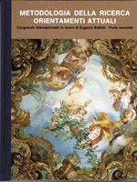 Arte Lombarda 110/111. 1994. Metodologia della ricerca orientamenti attuali. Congresso internazionale in onore di Eugenio Battisti - Parte seconda