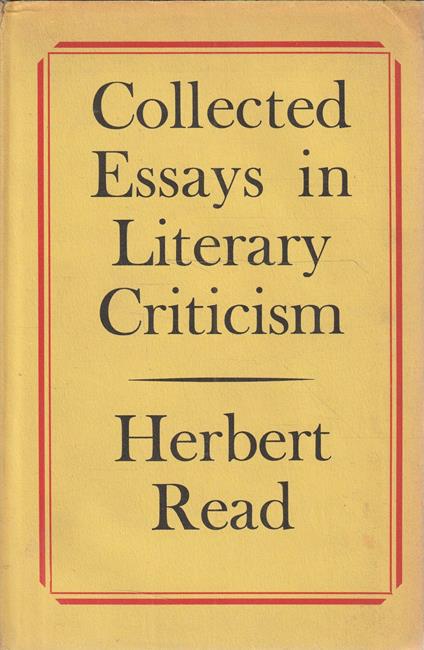 Collected Essays in Literary Criticism - Herbert Read - copertina