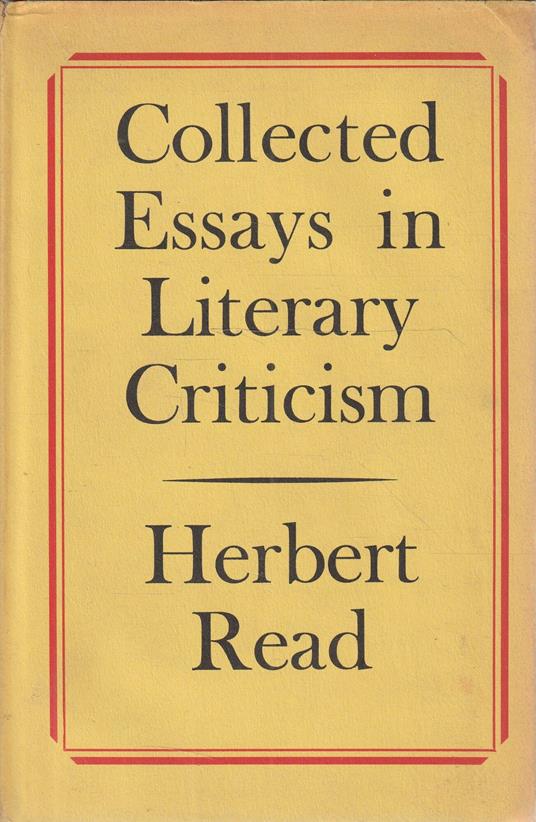Collected Essays in Literary Criticism - Herbert Read - copertina