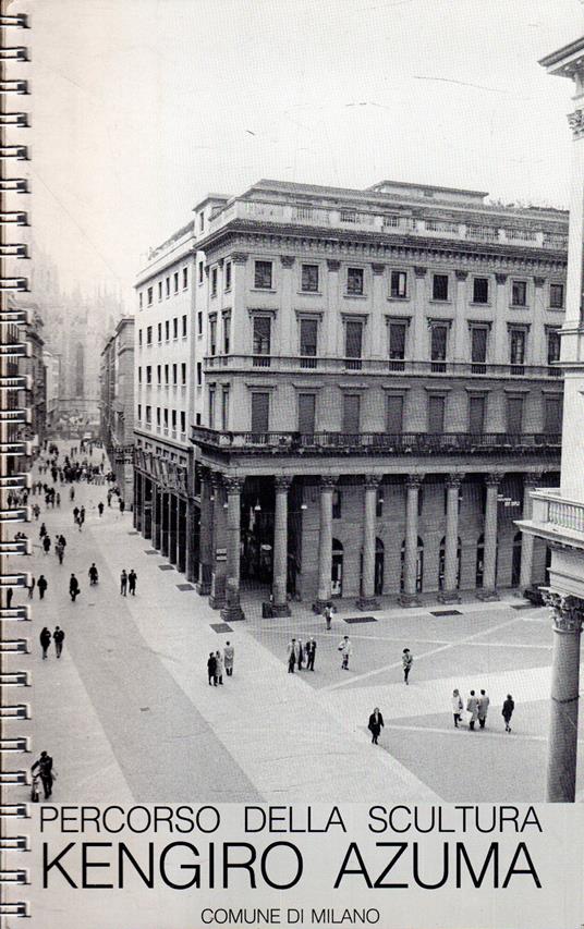 Percorso della scultura: Kengiro Azuma - Elio Santarella - copertina