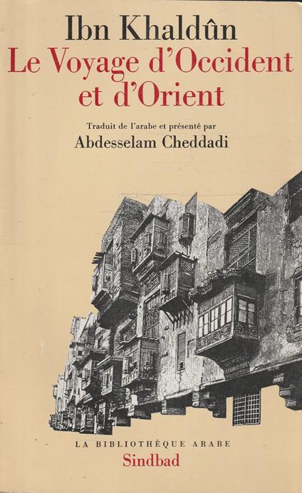 Le voyage d'Occident et d'Orient : autobiographie - copertina