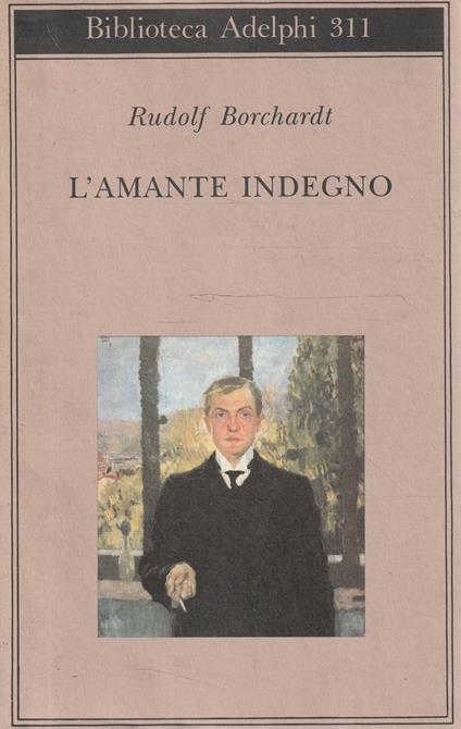 L' amante indegno - Rudolf Borchardt - copertina