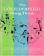 The Cole Porter Song Book. The Complete Lyrics and Music to Forty Songs