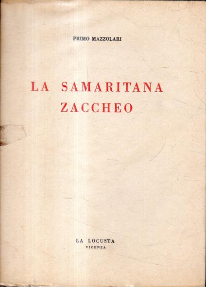 La samaritana Zaccheo - Primo Mazzolari - copertina