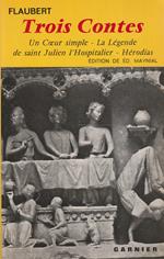Trois Contes: Un Coeur simple-La Légende de saint Julien l'Hospitalier- Hérodias