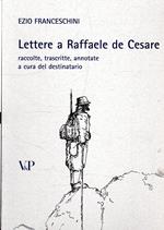 Lettere a Raffaele De Cesare : raccolte, trascritte, annotate a cura del destinatario