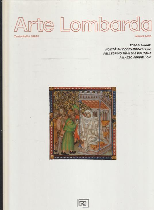 Arte Lombarda: tesori miniati, novità su Bernardino Luini, Pellegrino Tibaldi a Bologna, Palazzo Serbelloni - copertina