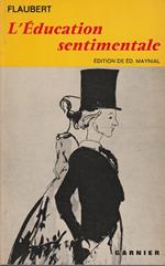 L' éducation sentimentale. Histoire d'un jeune homme