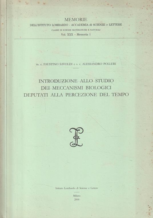 Autografato ! Introduzione allo studio dei meccanismi biologici deputati alla percezione del tempo - copertina