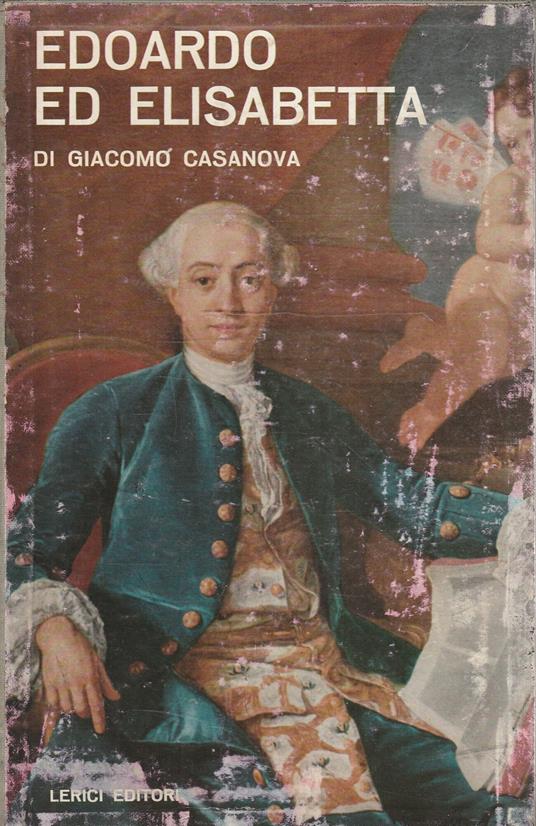 Edoardo ed Elisabetta di Giacomo Casanova - copertina