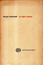 Prima edizione autografata! La tigre viziosa