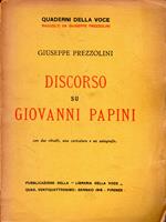 Prima edizione! Discorso su Giovanni Papini