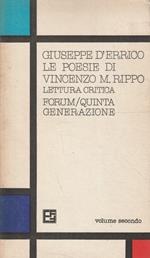 Le poesie di Vincenzo M. Rippo. Lettura critica. Volume secondo