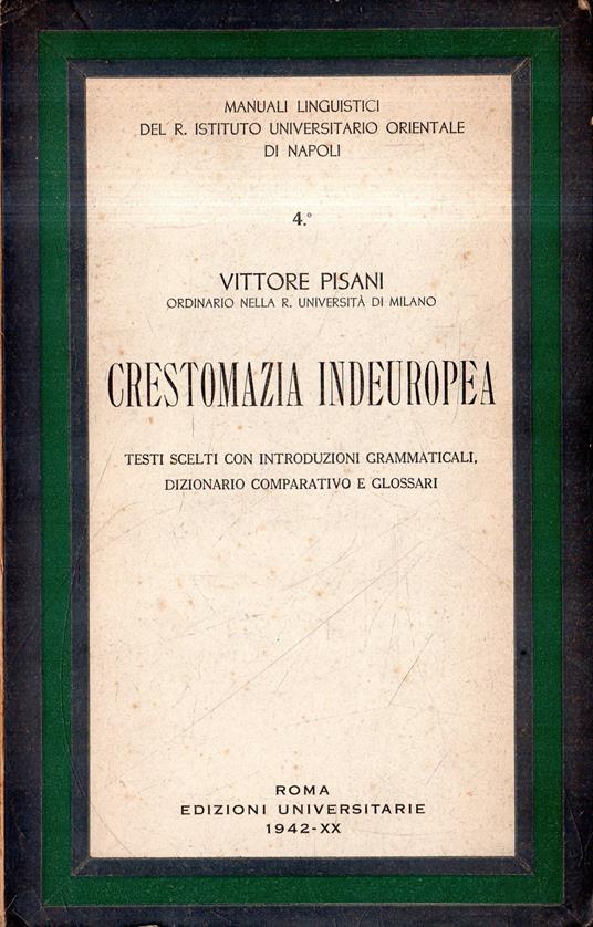 Crestomazia indoeuropea - Vittore Pisani - copertina