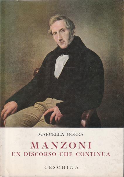 Manzoni: un discorso che continua - Marcella Gorra - copertina