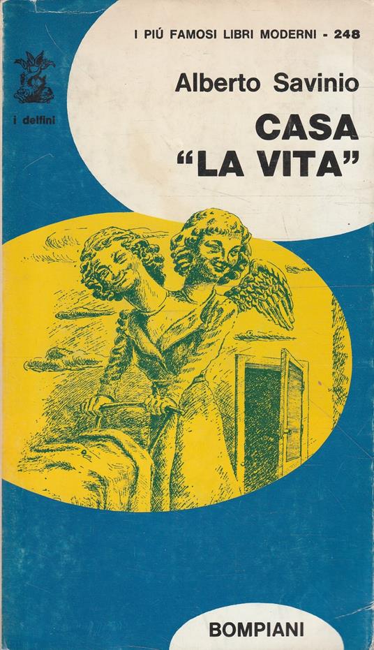 Casa "la Vita" - Alberto Savinio - copertina