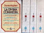 La divina commedia. Vol. 1 Inferno Vol. 2 Purgatorio Vol. 3 Paradiso