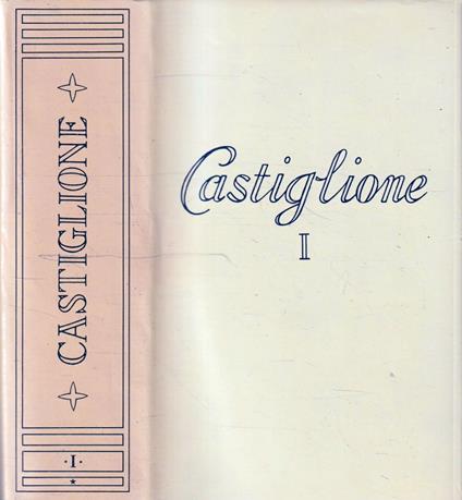 Le lettere di Castiglione Tomo 1 (1497-1521) - copertina