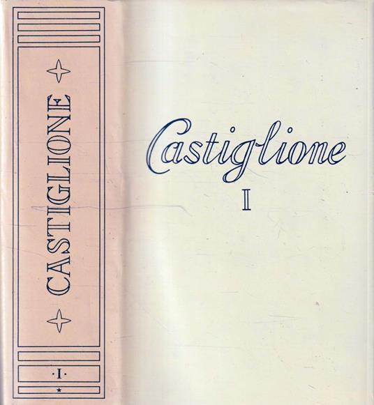 Le lettere di Castiglione Tomo 1 (1497-1521) - copertina