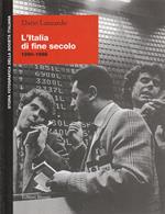 L' Italia di fine secolo : 1990-1998