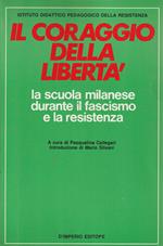 Il coraggio della libertà