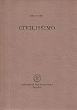 Prima edizione ! Civilissimo