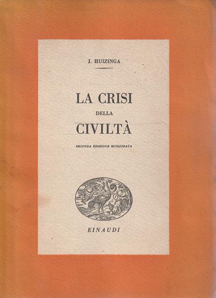 La crisi della civiltà - Johan Huizinga - copertina