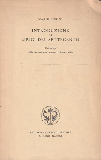 Autografato! Introduzione ai lirici del Settecento - Mario Fubini - copertina