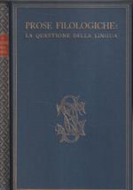 Prose filologiche: la questione della lingua