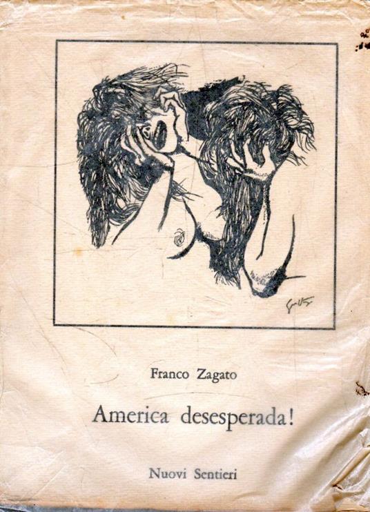 America desesperada! - Franco Zagato - copertina
