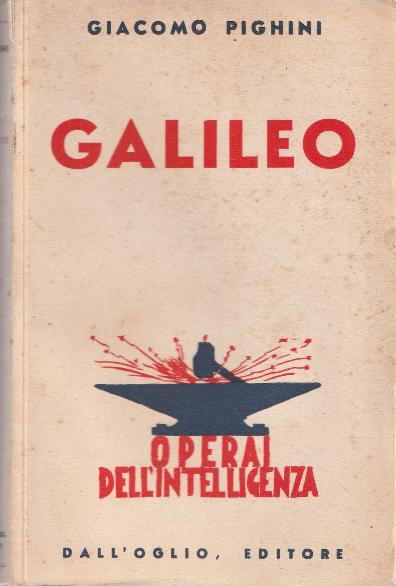 Galileo. L'uomo e i tempi