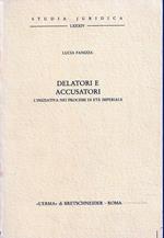 Delatori e accusatori : l'iniziativa nei processi di età imperiale