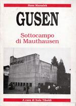 Gusen. Sottocampo di Mauthausen