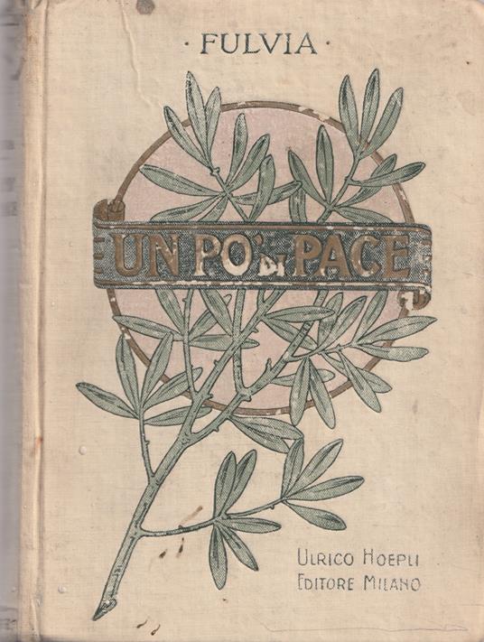 Un pò di pace. Letture giovanili - Fulvia - copertina