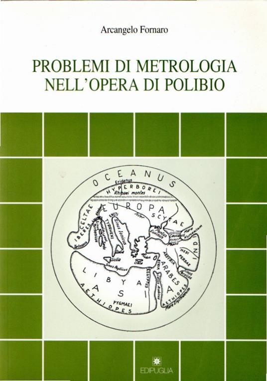 Problemi di metrologia nell'opera di Polibio - Arcangelo Fornaro - copertina