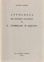 Antologia del pensiero filosofico di S. Tommaso d'Aquino