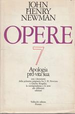 Apologia pro vita sua (Opere , vol. n.7)
